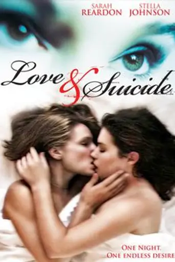 Love & Suicide (2006)