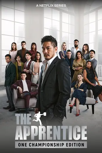 The Apprentice: ONE Championship Edition (2021)