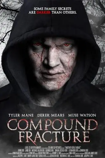 Compound Fracture (2013)