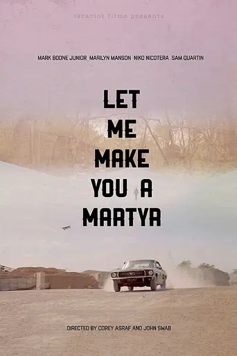 Let Me Make You a Martyr (2015)