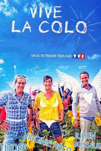 Vive la colo! (2012)