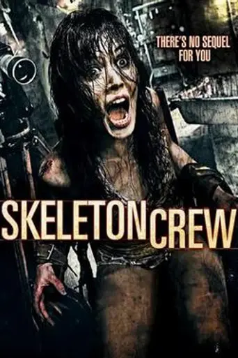 Skeleton Crew (2009)
