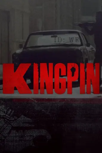 Kingpin (2018)