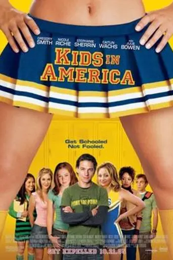 Kids in America (2005)