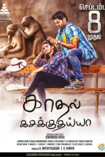 Kadhal Kasakuthaiya (2017)