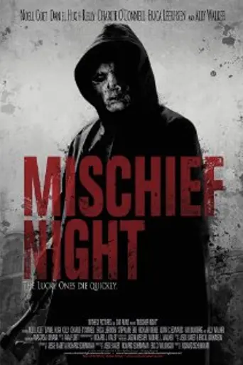 Mischief Night (2013)