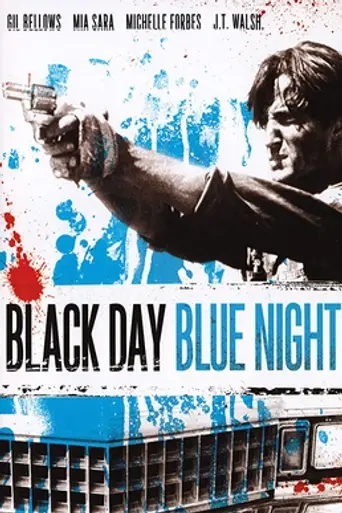 Black Day Blue Night (1995)