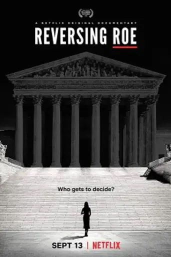 Caso Roe: El aborto en los EE.UU. (2018)