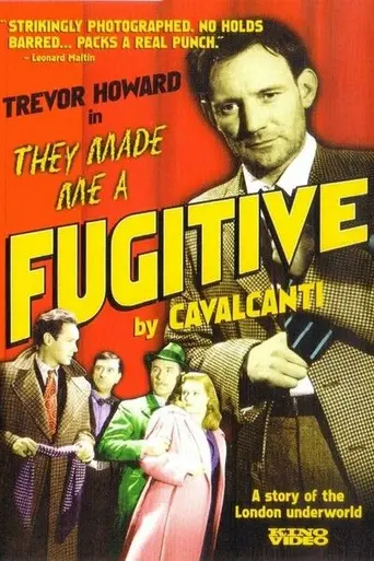 They Made Me a Fugitive (1947)