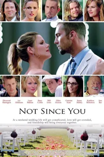 Not Since You (2010)