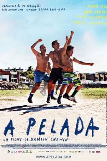 A Pelada (2013)