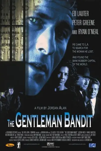 The Gentleman Bandit (2002)