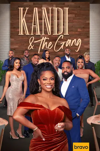 Kandi & the Gang (2022)