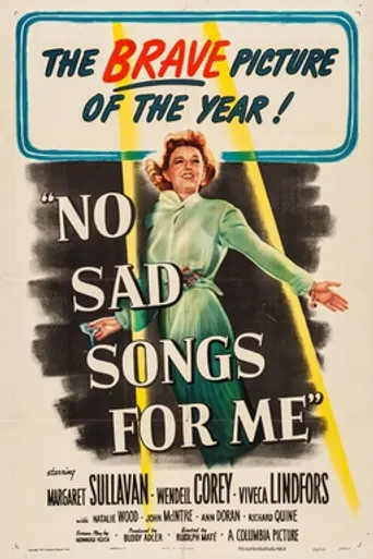 No Sad Songs for Me (1950)