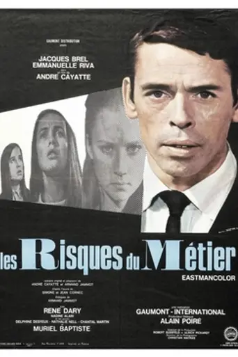 Les risques du métier (1967)