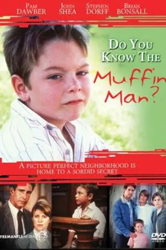 Do You Know the Muffin Man? (1989)