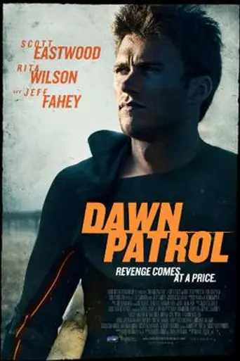 Dawn Patrol (2014)