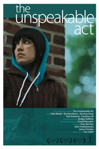 The Unspeakable Act (2012)