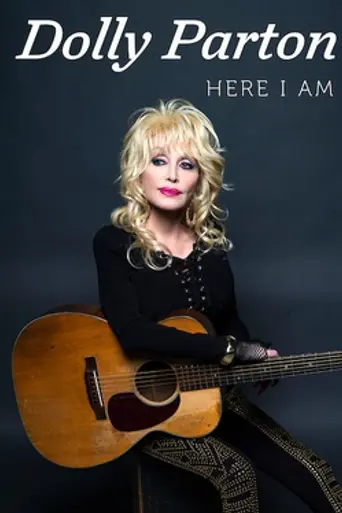 Dolly Parton: Here I Am (2019)