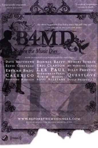Before the Music Dies (2006)