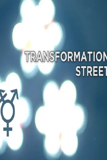 Transformation Street (2018)
