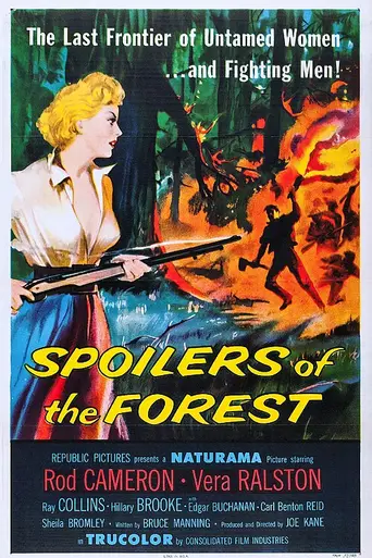 Spoilers of the Forest (1957)