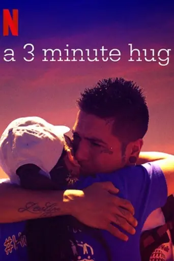 A 3 Minute Hug (2019)