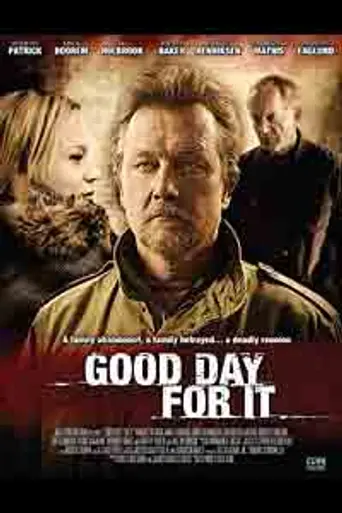 Good Day for It (2011)