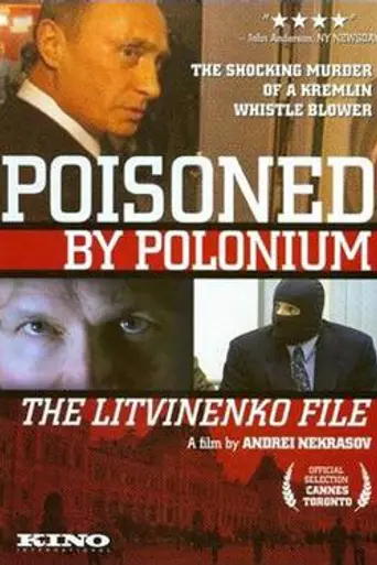Rebellion: the Litvinenko Case (2007)