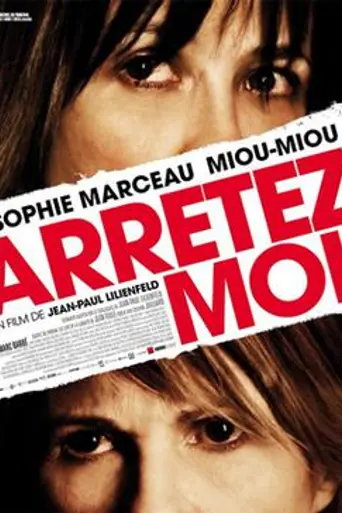 Arrêtez-moi (2013)