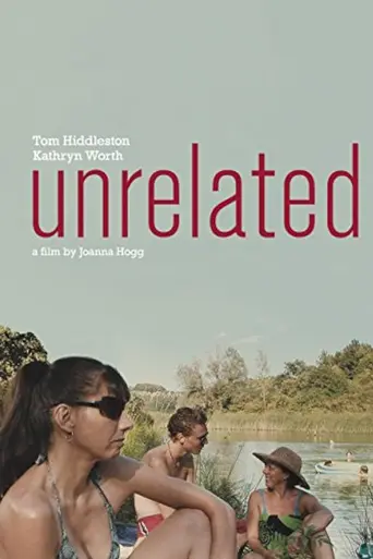 Unrelated (2007)