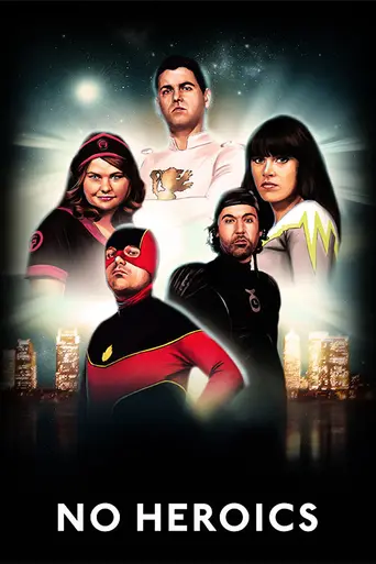No Heroics (2008)