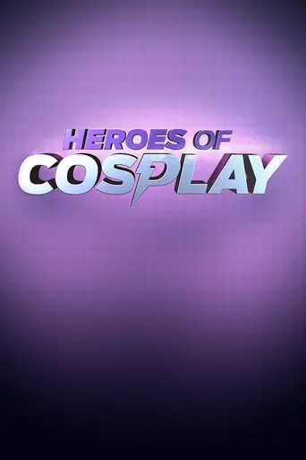 Heroes of Cosplay (2013)