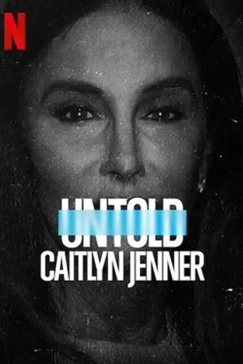 Untold: Caitlyn Jenner (2021)