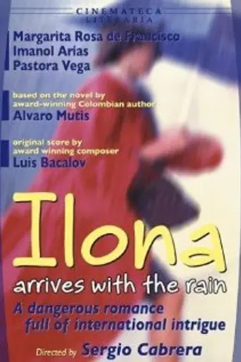 Ilona Arrives with the Rain (1996)
