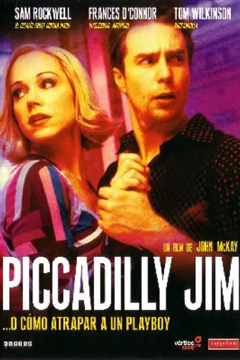 Piccadilly Jim... o cómo atrapar a un playboy (2005)