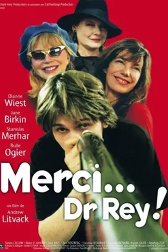 Merci Docteur Rey (2002)