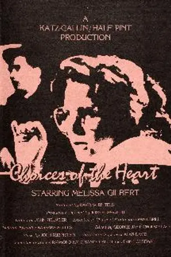 Choices of the Heart (1983)