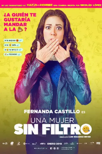 Una mujer sin filtro (2018)