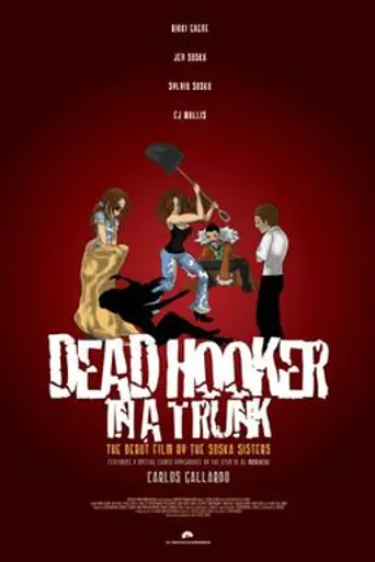 Dead Hooker in a Trunk (2009)