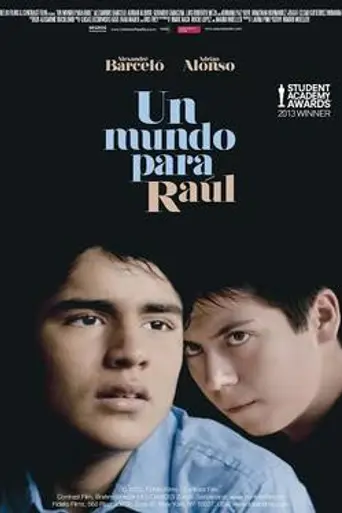 A World for Raúl (2012)