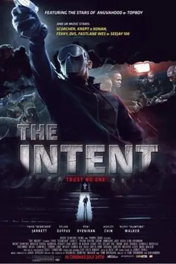 The Intent (2016)