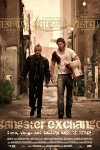 Gangster Exchange (2009)