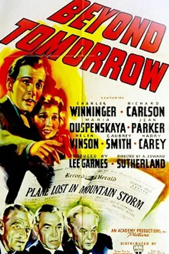 Beyond Tomorrow (1940)