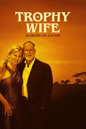 Trophy Wife: Murder on Safari (2025)