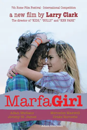 Marfa Girl (2012)