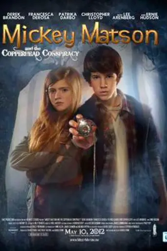 The Adventures of Mickey Matson and the Copperhead Treasure (2012)