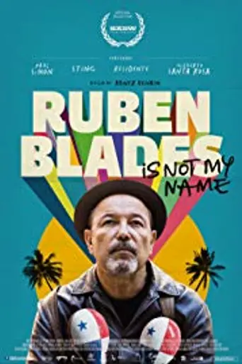 Yo no me llamo Rubén Blades (2018)