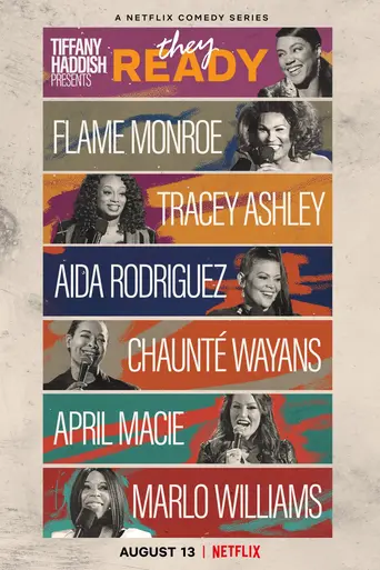 Tiffany Haddish Presents: They Ready (2019)