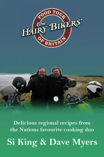 The Hairy Bikers' Food Tour of Britain (2009)